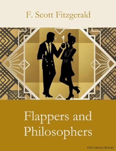 Flappers and Philosophers von Pretorian Books