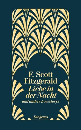 Liebe in der Nacht: und andere Lovestorys Liebe in der Nacht: und andere Lovestorys von Diogenes Verlag AG