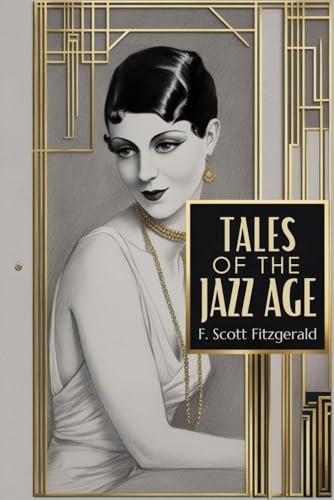 Tales of the Jazz Age Tales of the Jazz Age von Independently published