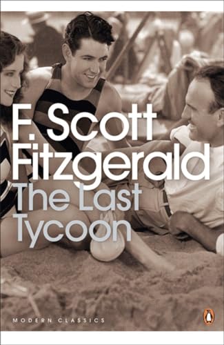 The Last Tycoon (Penguin Modern Classics) von Penguin