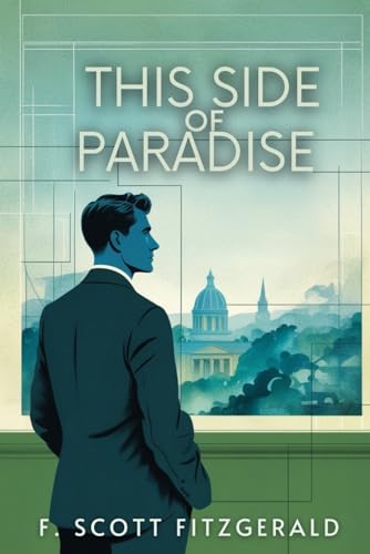 This Side of Paradise This Side of Paradise von Independently published