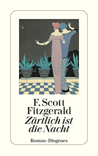 Zärtlich ist die Nacht: Nachw. v. Heinrich Detering (detebe)