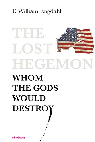 The Lost Hegemon: Whom the gods would destroy von Mine.Books