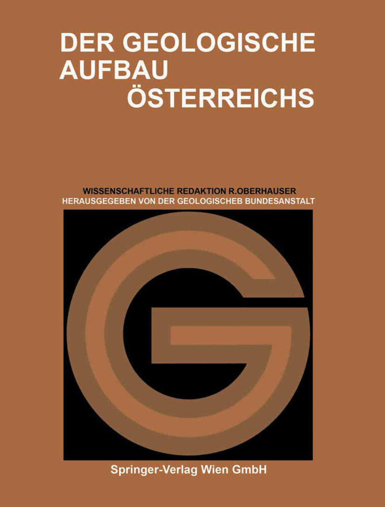 Der Geologische Aufbau Österreichs von Springer Vienna