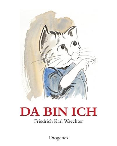 Da bin ich (Kinderbücher) von Diogenes Verlag AG
