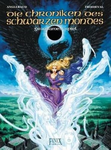 Chroniken des schwarzen Mondes: Band 0: Grausames Spiel