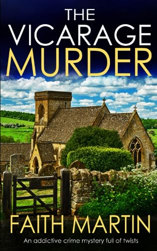 THE VICARAGE MURDER an addictive crime mystery full of twists (Monica Noble Detective, Band 1)