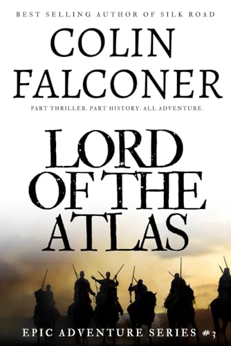LORD OF THE ATLAS (Epic Adventure)