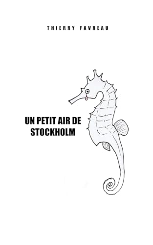 Un petit air de Stockholm von Publication indépendante