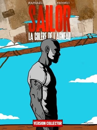 Sailor : la colère de l'agneau von LUNA