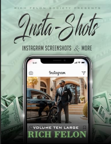 INSTA-SHOTS V10 L: Instagram Screenshots And More INSTA-SHOTS V10 L: Instagram Screenshots And More von Independently published