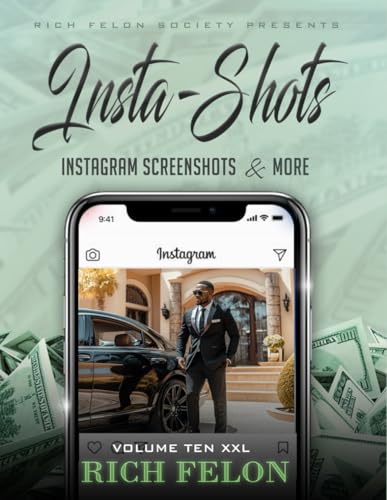 INSTA-SHOTS V10 XXL: Instagram Screenshots And More INSTA-SHOTS V10 XXL: Instagram Screenshots And More von Independently published