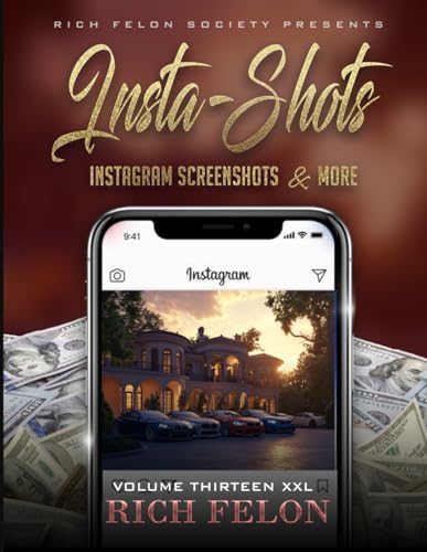 INSTA-SHOTS V13 XXL: Instagram Screenshots And More INSTA-SHOTS V13 XXL: Instagram Screenshots And More von Independently published