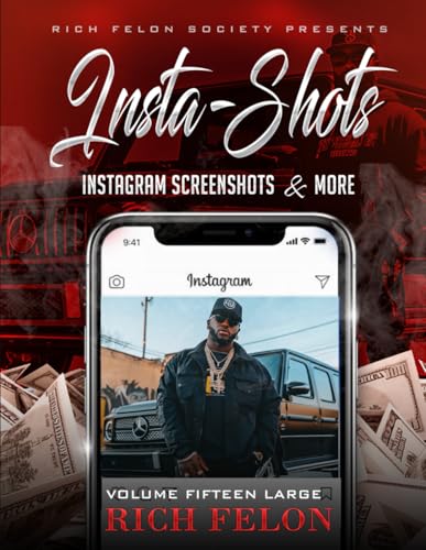 INSTA-SHOTS V15 L: Instagram Screenshots And More INSTA-SHOTS V15 L: Instagram Screenshots And More von Independently published