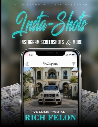 INSTA-SHOTS V2 XL: Instagram Screenshots And More INSTA-SHOTS V2 XL: Instagram Screenshots And More von Independently published