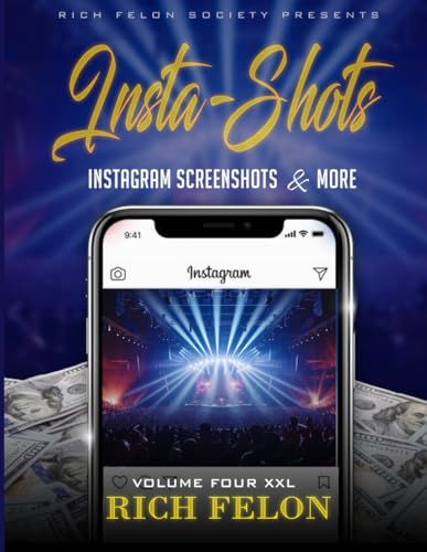 INSTA-SHOTS V4 XXL: Instagram Screenshots And More INSTA-SHOTS V4 XXL: Instagram Screenshots And More von Independently published