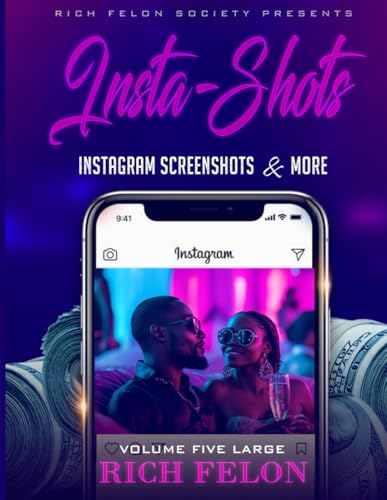 INSTA-SHOTS V5: Instagram Screenshots And More