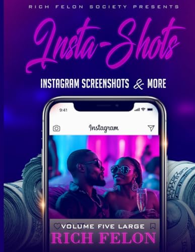 INSTA-SHOTS V5: Instagram Screenshots And More INSTA-SHOTS V5: Instagram Screenshots And More