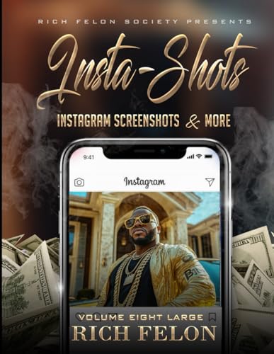 INSTA-SHOTS V8 L: Instagram Screenshots And More INSTA-SHOTS V8 L: Instagram Screenshots And More von Independently published