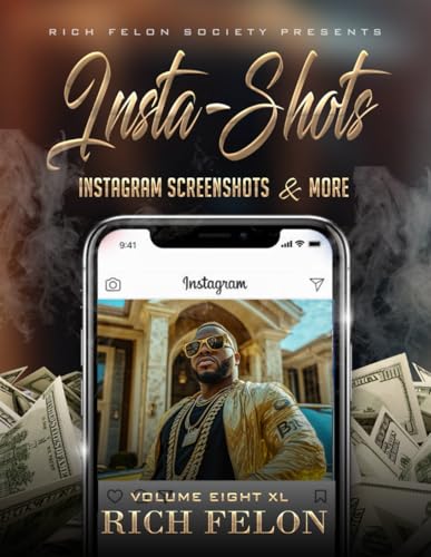 INSTA-SHOTS V8 XL: Instagram Screenshots And More INSTA-SHOTS V8 XL: Instagram Screenshots And More von Independently published