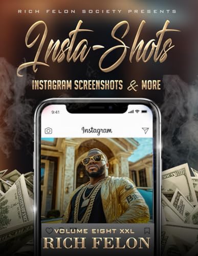 INSTA-SHOTS V8 XXL: Instagram Screenshots And More von Independently published