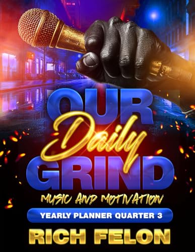 OUR DAILY GRIND Q3: Music And Motivation OUR DAILY GRIND Q3: Music And Motivation von Independently published