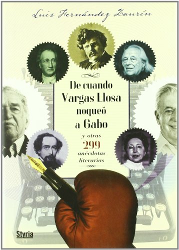 DE CUANDO VARGAS LLOSA NOQUEO A GABO Y OTRAS 299 ANECDOTAS von Roca Editorial