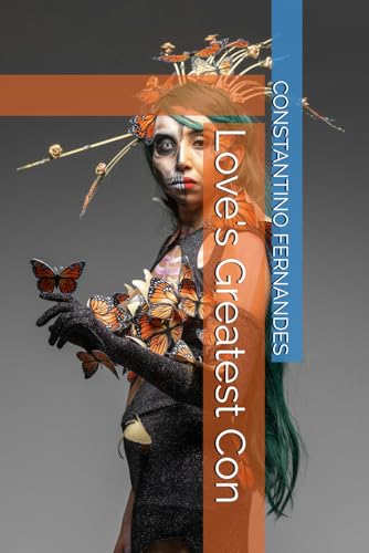 Love's Greatest Con Love's Greatest Con von Independently published