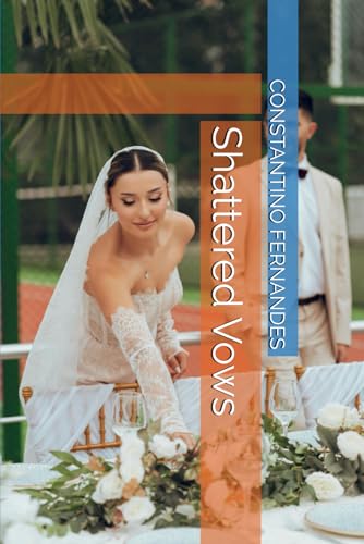 Shattered Vows