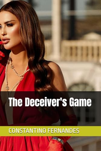 The Deceiver's Game The Deceiver's Game von Independently published