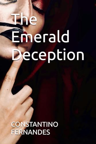 The Emerald Deception The Emerald Deception von Independently published