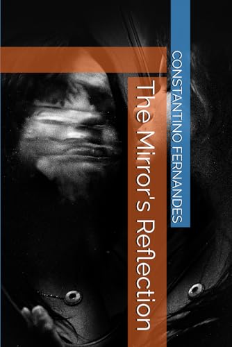 The Mirror's Reflection von Independently published