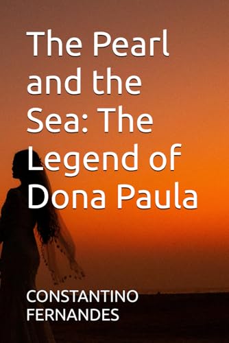 The Pearl and the Sea: The Legend of Dona Paula