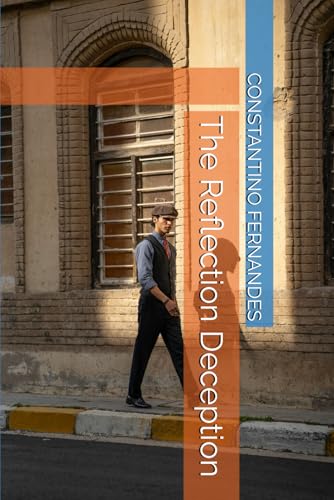 The Reflection Deception The Reflection Deception von Independently published