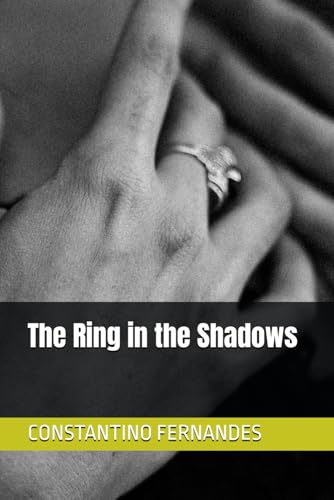 The Ring in the Shadows The Ring in the Shadows von Independently published