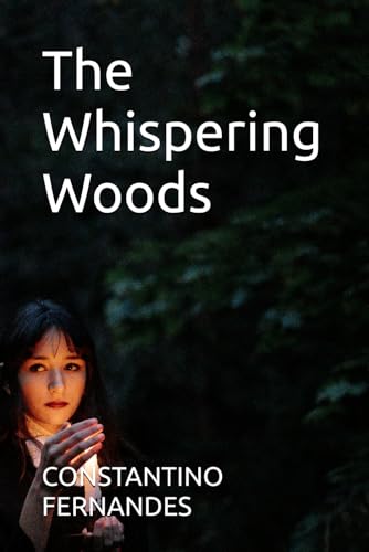 The Whispering Woods The Whispering Woods von Independently published