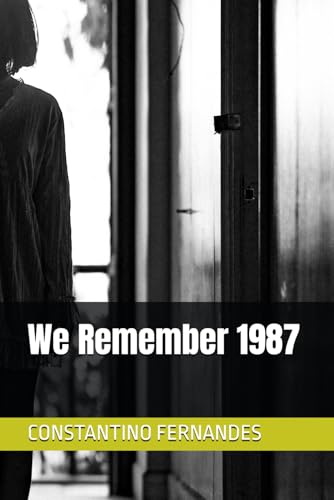 We Remember 1987 We Remember 1987 von Independently published