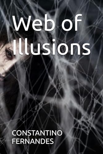 Web of Illusions Web of Illusions von Independently published