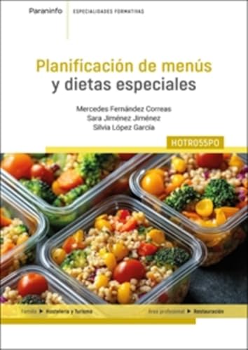 HOTR055PO Planificación de menús y dietas especiales: HOTR055PO (Hostelería y Turismo) von Ediciones Paraninfo, S.A