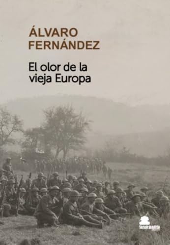 EL OLOR DE LA VIEJA EUROPA von Sar Alejandria Ediciones