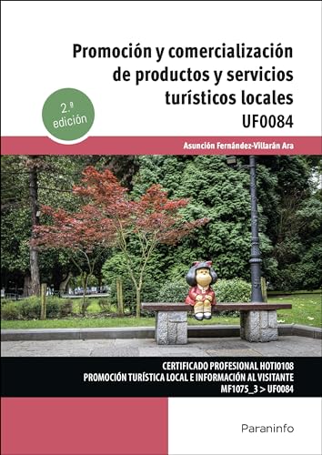 Promoción y comercialización de productos y servicios turísticos locales von Ediciones Paraninfo, S.A