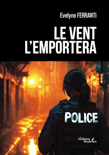 Le vent l'emportera von Baudelaire