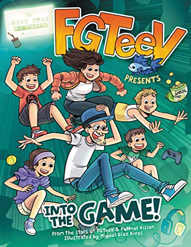 FGTeeV Presents: Into the Game!: A Graphic Novel