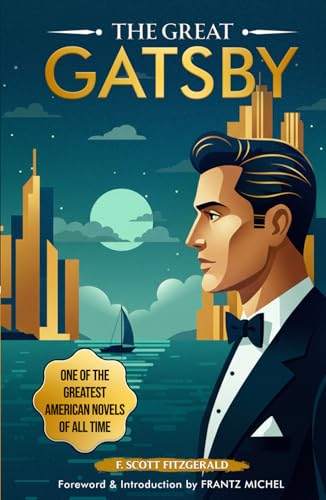 THE GREAT GATSBY: The Only Authorized & Original 1925 Classic Novel Edition THE GREAT GATSBY: The Only Authorized & Original 1925 Classic Novel Edition von Independently published