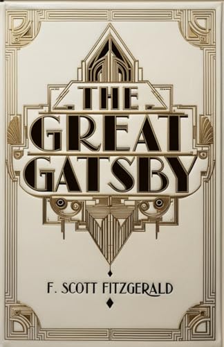 The Great Gatsby The Great Gatsby von Independently published
