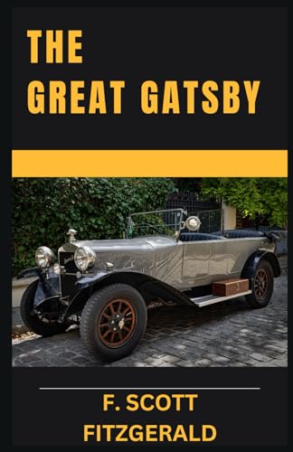 The Great Gatsby The Great Gatsby von Independently published