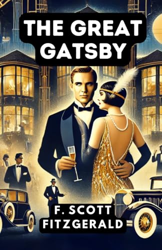 The Great Gatsby The Great Gatsby von Independently published