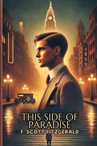 This Side of Paradise This Side of Paradise von Independently published