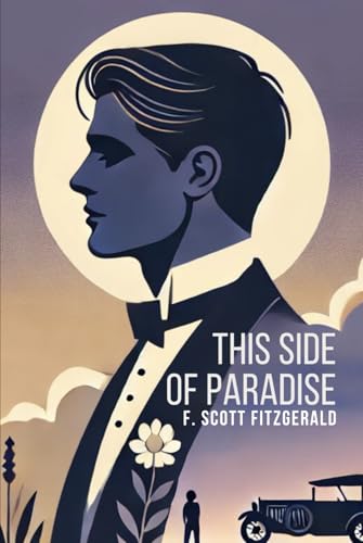 This Side of Paradise This Side of Paradise von Independently published