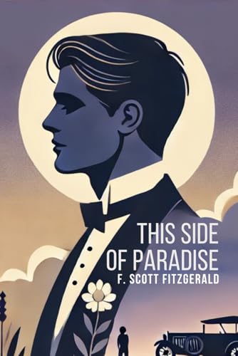 This Side of Paradise This Side of Paradise von Independently published